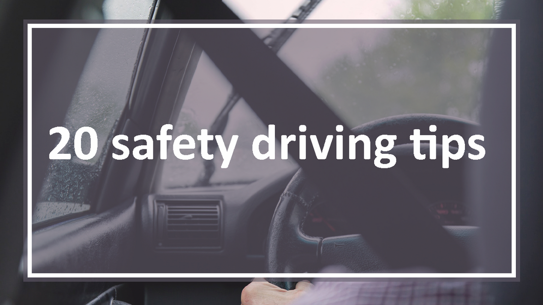20 safety driving tips